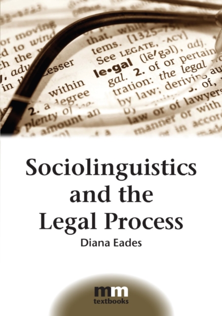 Sociolinguistics and the Legal Process, EPUB eBook