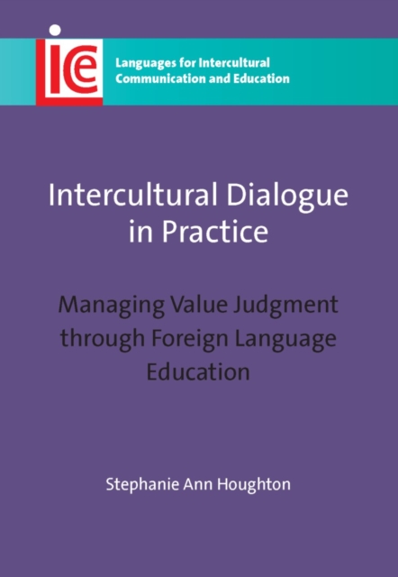 Intercultural Dialogue in Practice : Managing Value Judgment through Foreign Language Education, EPUB eBook