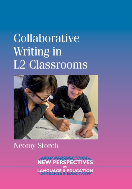 Collaborative Writing in L2 Classrooms, Hardback Book