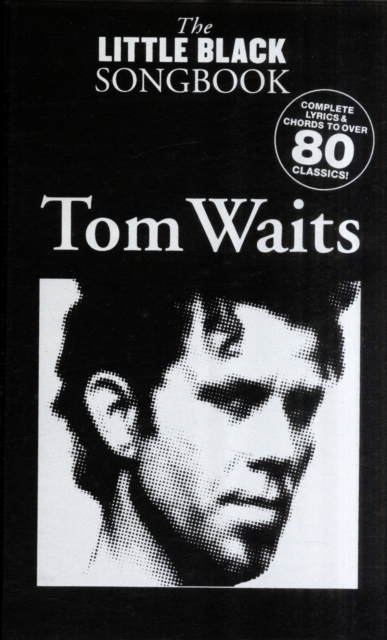 The Little Black Songbook : Tom Waits, Book Book