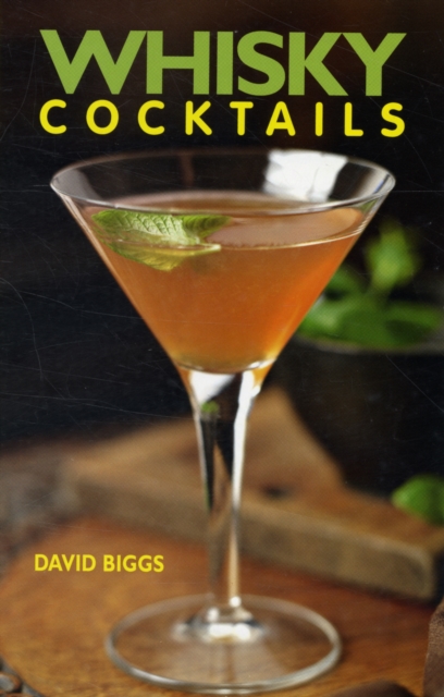 Whisky Cocktails, Spiral bound Book