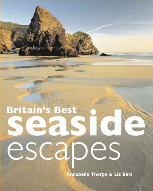 Britain's Best Seaside Escapes, Paperback / softback Book