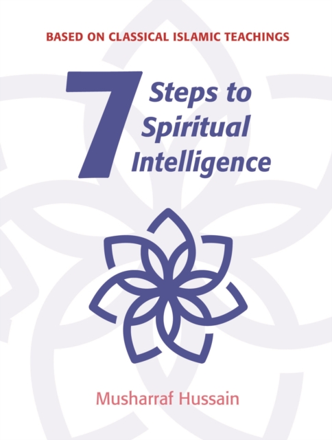 Seven Steps to Spiritual Intelligence, Paperback / softback Book