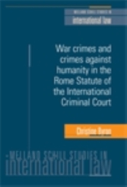 War crimes and crimes against humanity in the Rome Statute of the International Criminal Court, EPUB eBook
