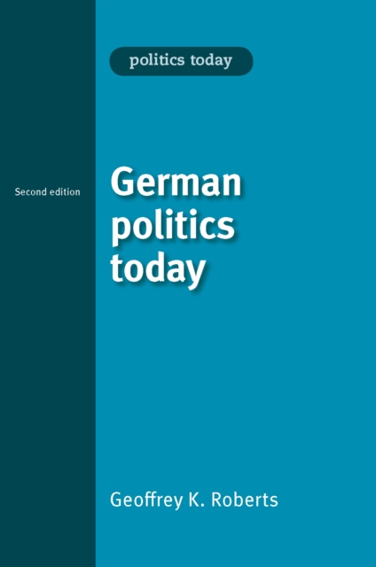 German politics today : Second edition, EPUB eBook