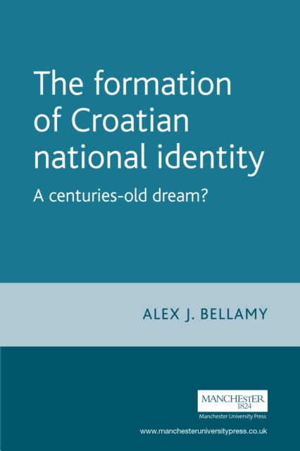 The formation of Croatian national identity, EPUB eBook