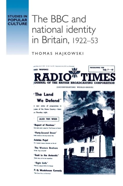 The BBC and National Identity in Britain, 1922-53, EPUB eBook