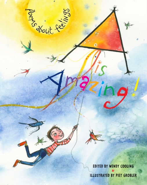 A is Amazing! : Poems About Feelings, Hardback Book