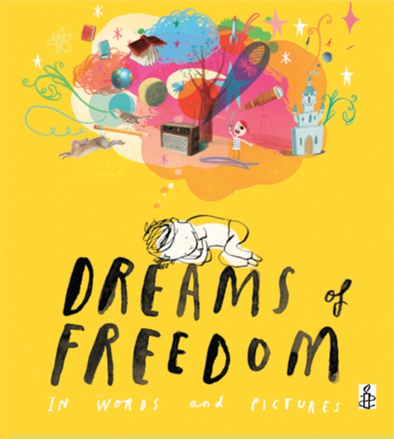 Dreams of Freedom, Hardback Book