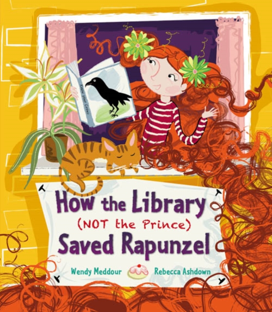How the Library (Not the Prince) Saved Rapunzel, Paperback / softback Book