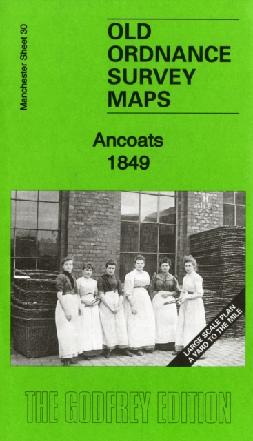 Ancoats 1849 : Manchester Large Scale Sheet 30, Sheet map, folded Book