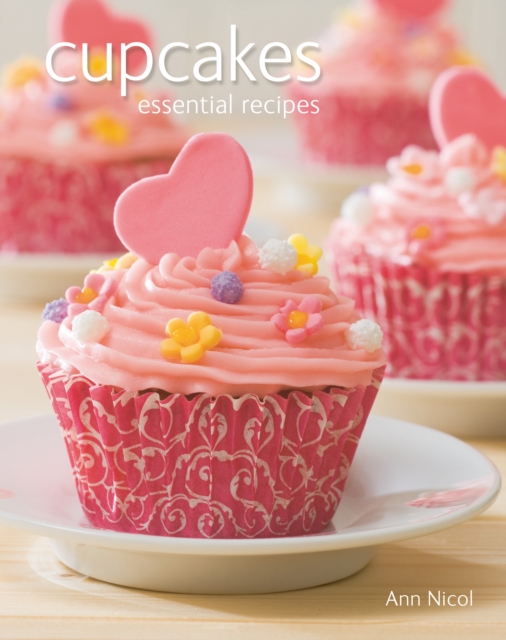 Cupcakes : Essential Recipes, Paperback Book