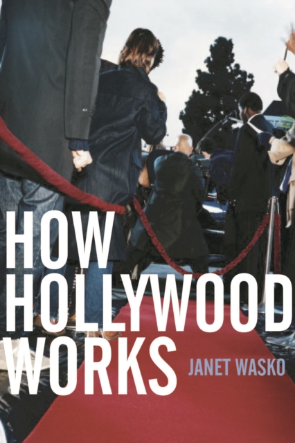 How Hollywood Works, PDF eBook