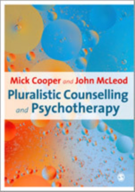 Pluralistic Counselling and Psychotherapy, Hardback Book