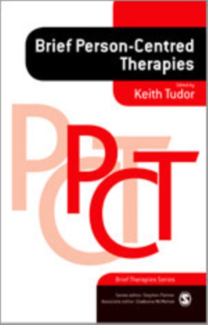 Brief Person-Centred Therapies, Hardback Book