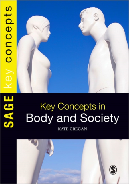 Key Concepts in Body and Society, Paperback / softback Book