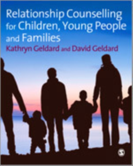 Relationship Counselling for Children, Young People and Families, Hardback Book