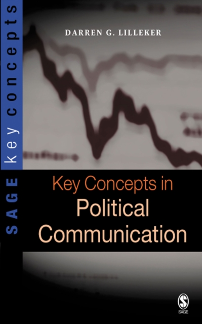 Key Concepts in Political Communication, PDF eBook