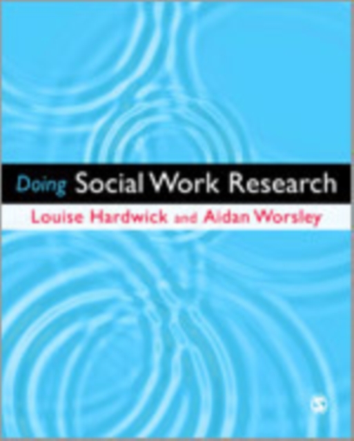 Doing Social Work Research, Hardback Book