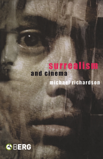 Surrealism and Cinema, PDF eBook