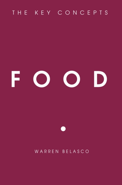Food : The Key Concepts, PDF eBook