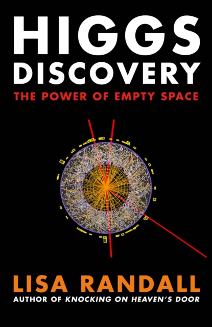 Higgs Discovery : The Power of Empty Space, Paperback / softback Book