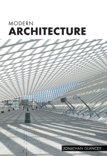 Modern Architecture, Paperback Book