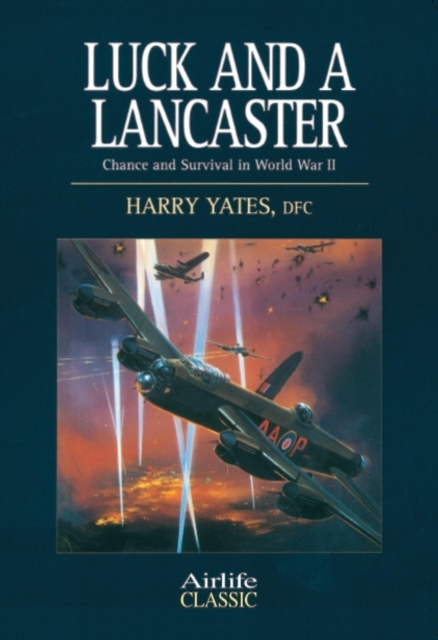 Luck and a Lancaster, EPUB eBook