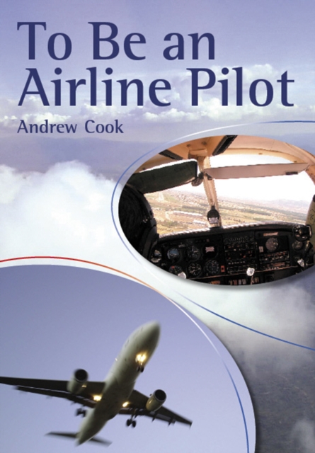 To Be An Airline Pilot, EPUB eBook
