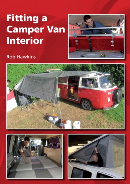Fitting a Camper Van Interior, Paperback / softback Book
