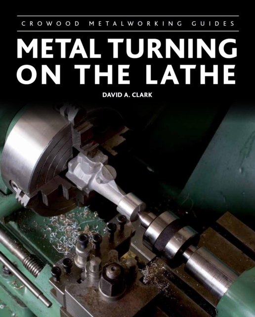 Metal Turning on the Lathe, EPUB eBook