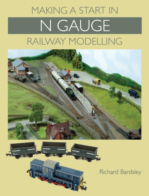 Making a Start in N Gauge Railway Modelling, EPUB eBook