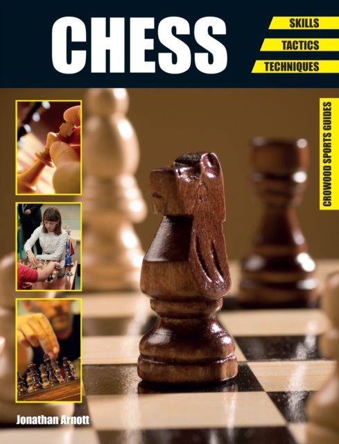 Chess : Skills - Tactics - Techniques, Paperback / softback Book