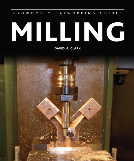 Milling, Hardback Book