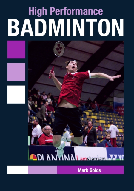 High Performance Badminton, Paperback / softback Book