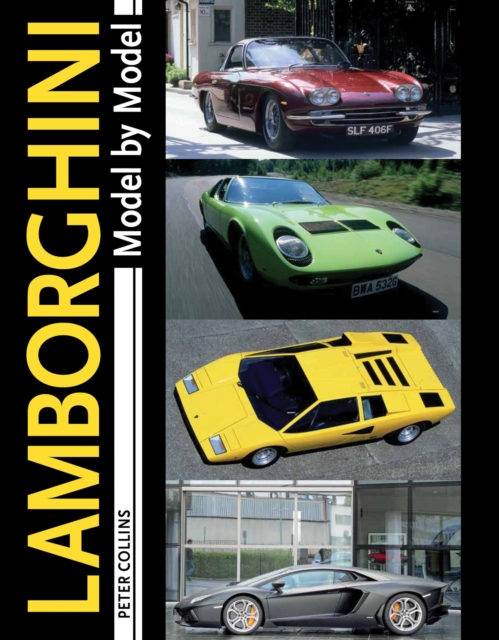 Lamborghini Model by Model, Hardback Book