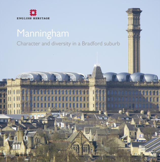 Manningham : Character and Diversity in a Bradford Suburb, Paperback Book