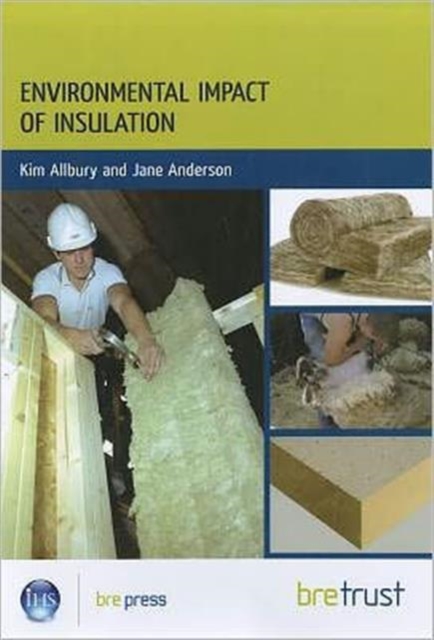 Environmental Impact of Materials: Insulation, Paperback / softback Book