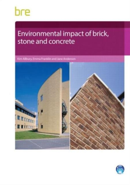 Environmental Impact of Brick, Stone and Concrete, Paperback / softback Book