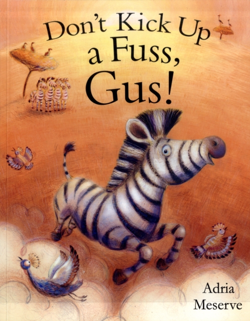 Don't Kick Up a Fuss, Gus!, Paperback / softback Book