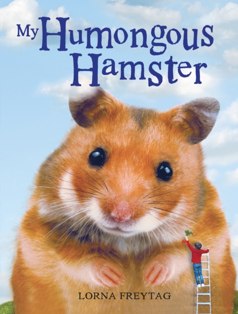 My Humongous Hamster, Paperback / softback Book