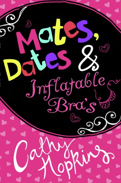 Mates, Dates and Inflatable Bras, Paperback / softback Book