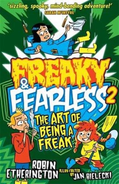 Freaky and Fearless: The Art of Being a Freak, Paperback / softback Book