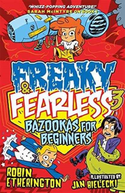 Freaky and Fearless: Bazookas for Beginners, Paperback / softback Book