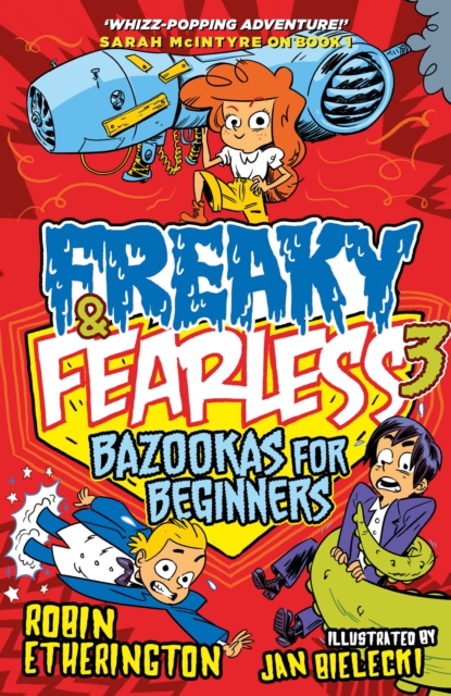 Freaky and Fearless: Bazookas for Beginners, EPUB eBook