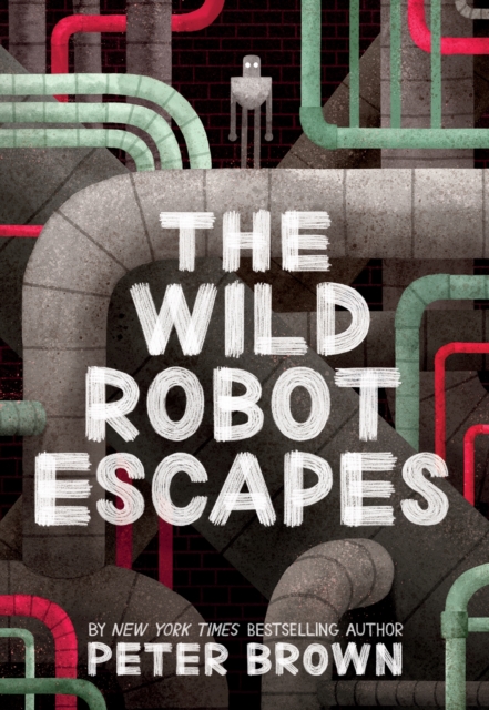 The Wild Robot Escapes (The Wild Robot 2), EPUB eBook