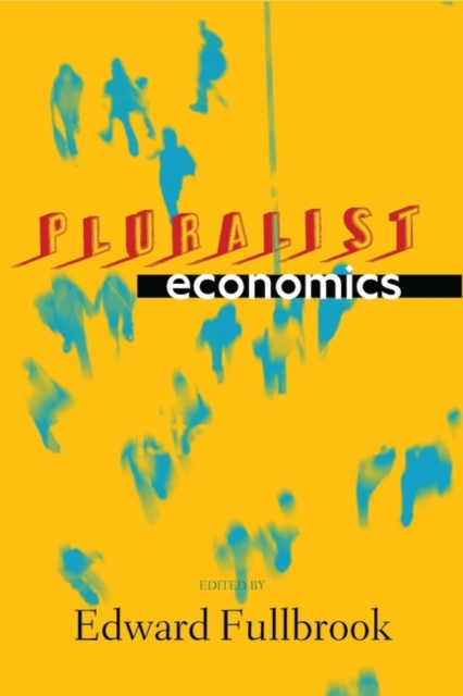 Pluralist Economics, Hardback Book