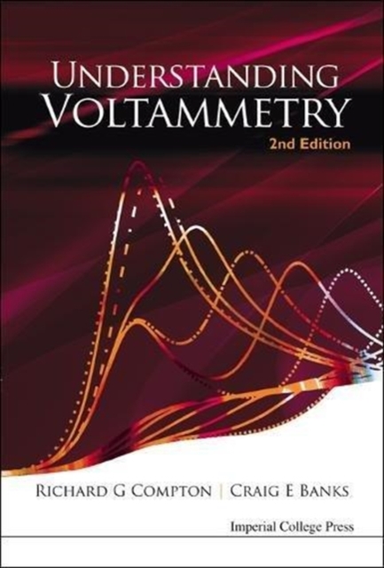 Understanding Voltammetry (2nd Edition), Hardback Book