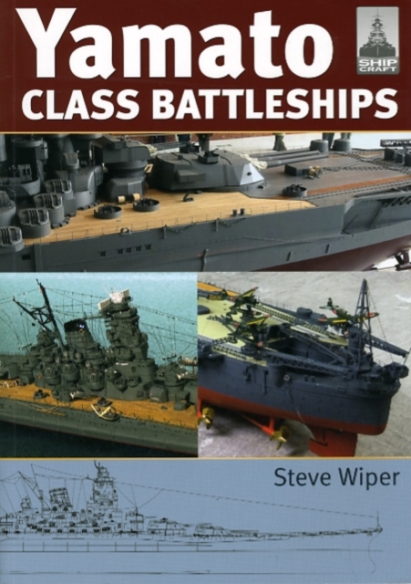 Yamato Class Battleships, Paperback / softback Book