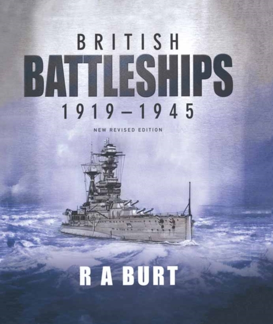 British Battleships 1919-1945, Hardback Book